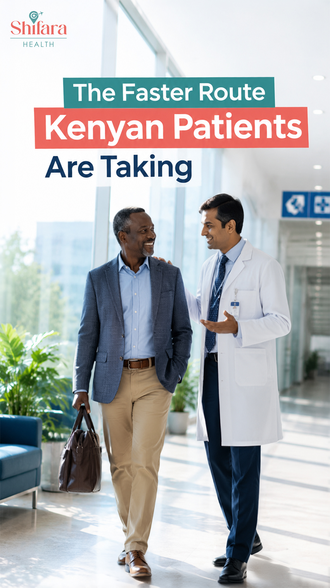 The Faster Route Kenyan Patients Are Taking