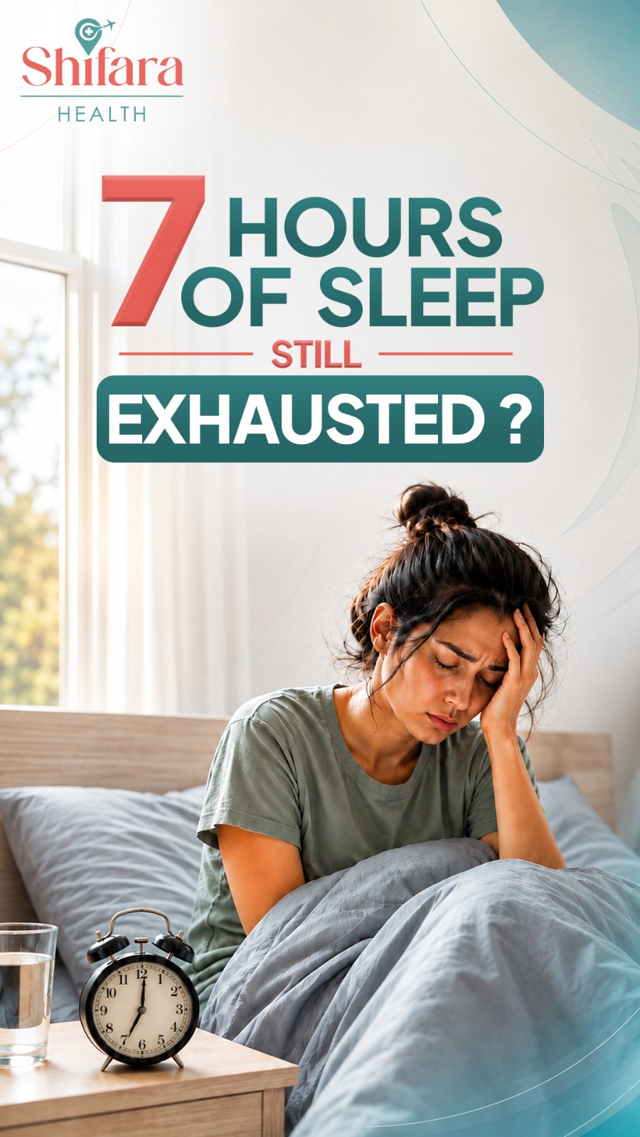 7 Hours of Sleep still exhausted?